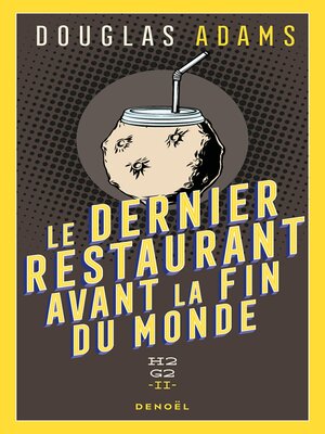cover image of Le Dernier restaurant avant la fin du monde